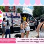 Super Star Ice Cream truck parked in Hanson, Massachusetts with happy families enjoying ice cream