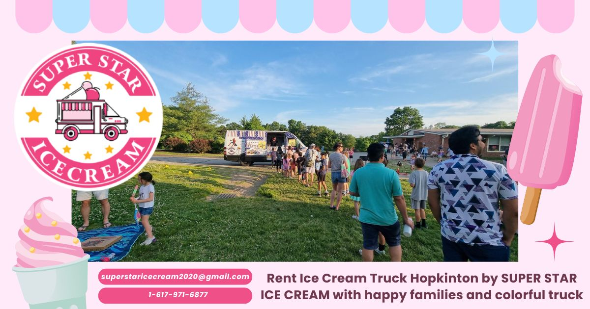Rent Ice Cream Truck Hopkinton by SUPER STAR ICE CREAM with happy families and colorful truck for Ice Cream Truck Hopkinton