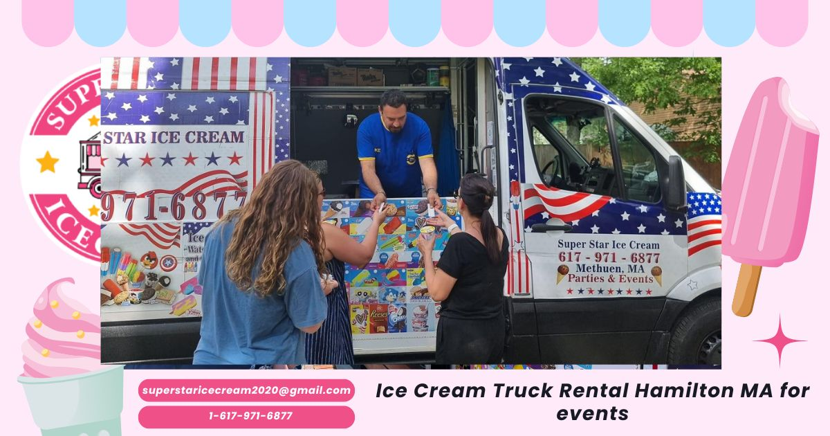 Ice Cream Truck Rental Hamilton MA for events for Ice Cream Truck Hamilton
