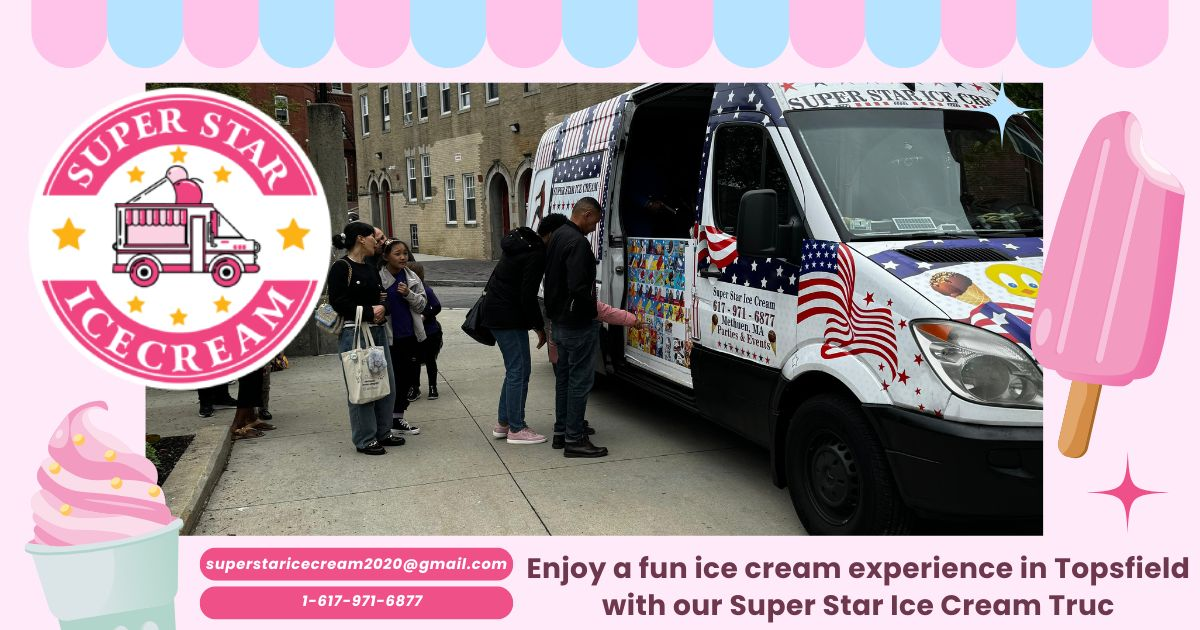 Super Star Ice Cream Truck serving kids in Topsfield MA
