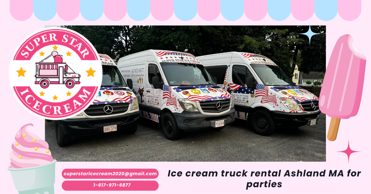 Ice cream truck rental Ashland MA for parties