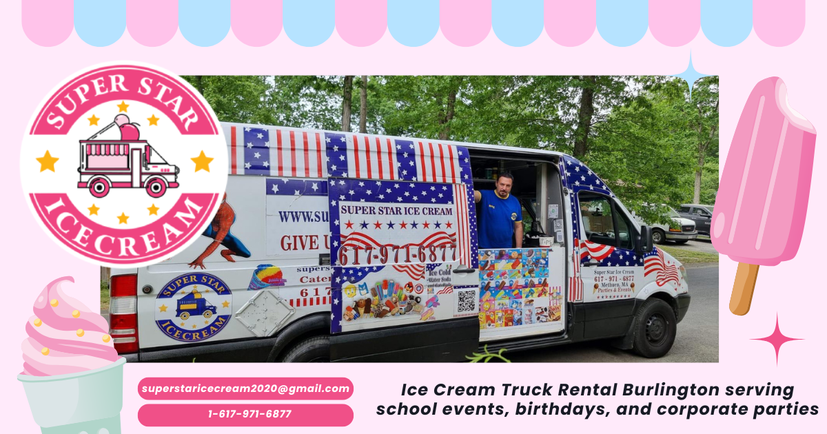Ice Cream Truck Rental Burlington serving school events, birthdays, and corporate parties
