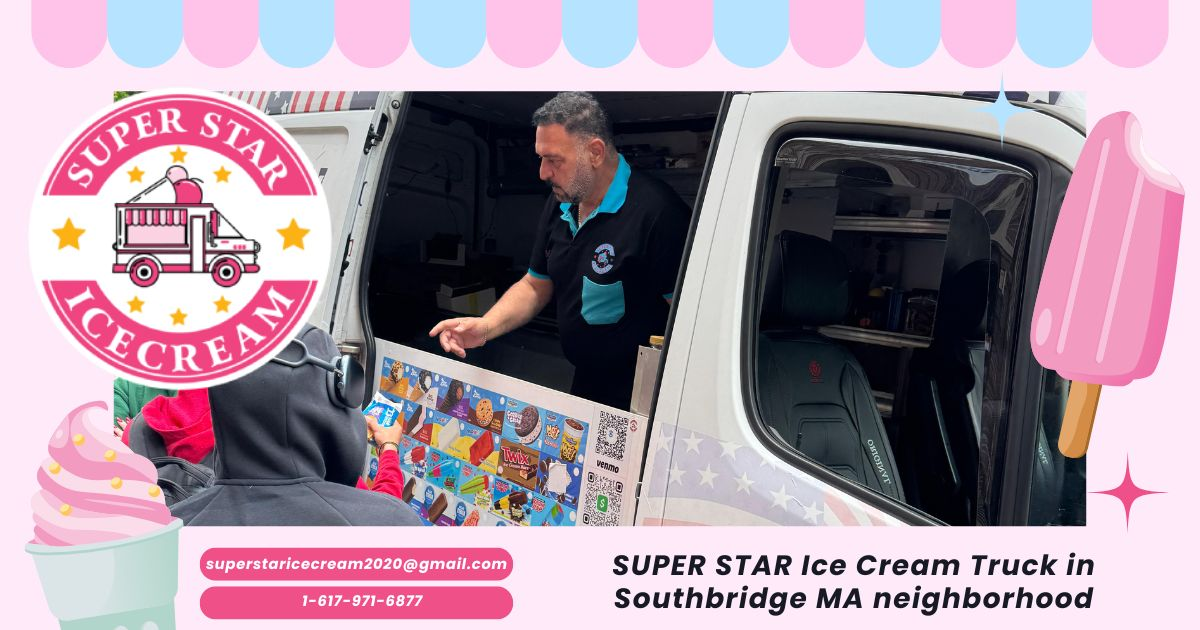 SUPER STAR Ice Cream Truck in Southbridge MA neighborhood